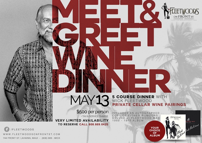 Intimate dinner with Mick Fleetwood on Wednesday, May 13th. Five courses paired with wine and a very tall dinner guest at your table. Rooftop live music starts at 7 p.m., performed by The Houseshakers.