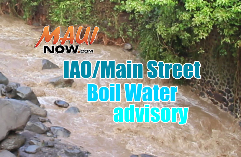 Water Conservation Request Continues; Water Restrictions in Place Only for Specific Residents in ʻĪao Valley, Portion of Main Street.