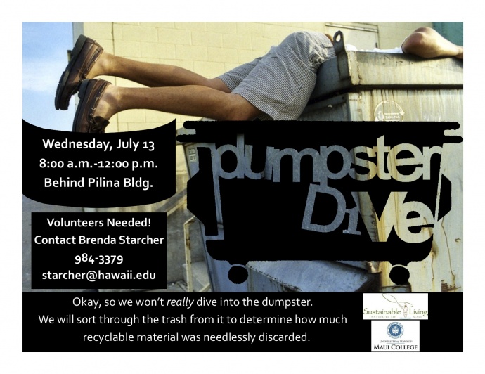 If You’ve Always Wanted to Dumpster Dive… Maui Now