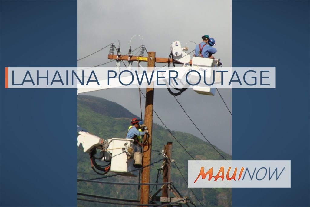 Update Power Restored to Lahaina Maui Now