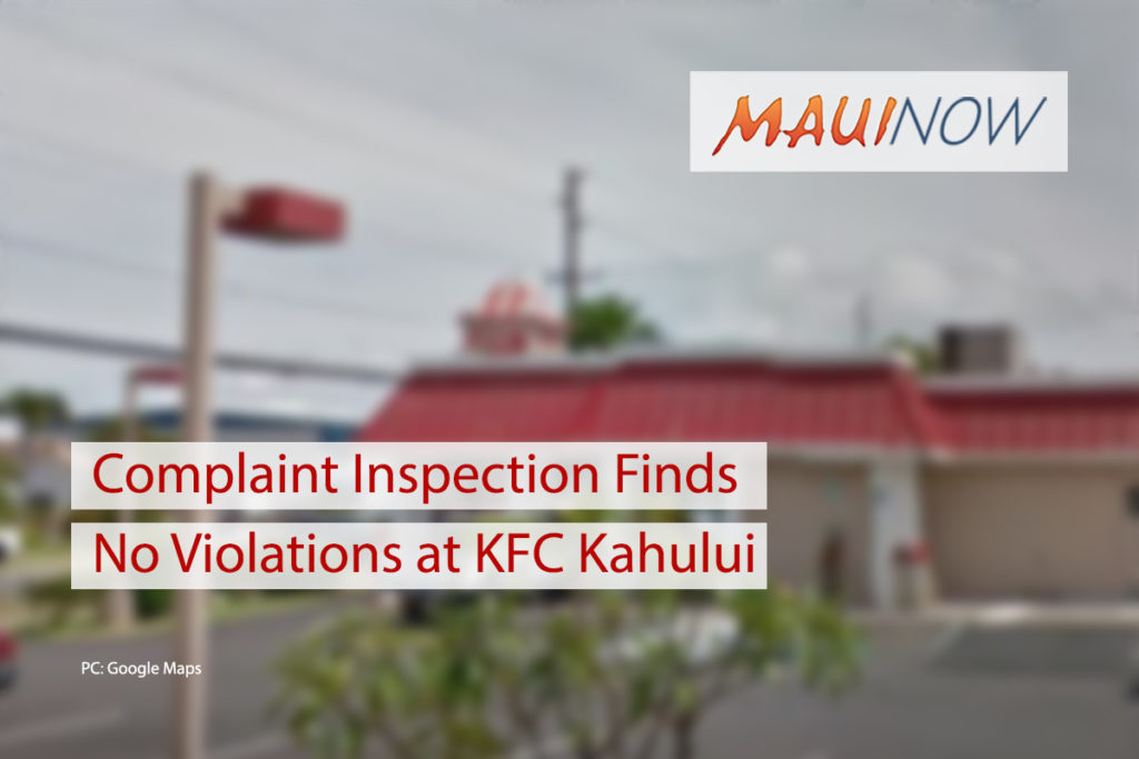 Complaint Inspection Finds No Violations at KFC Kahului Maui Now