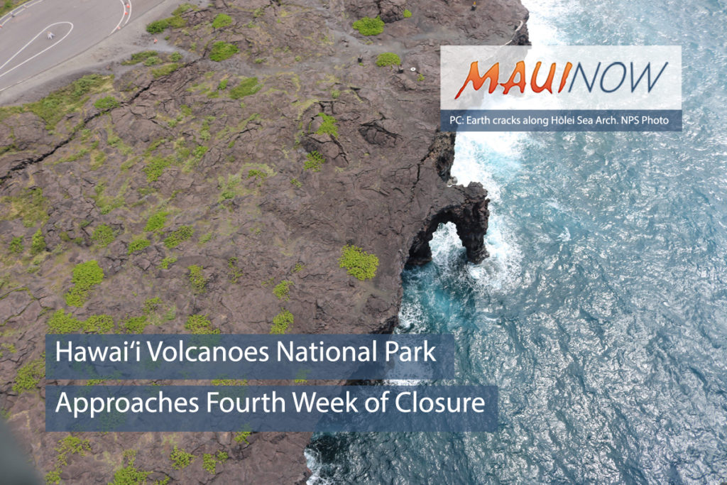 Hawai‘i Volcanoes National Park Approaches Fourth Week of Closure