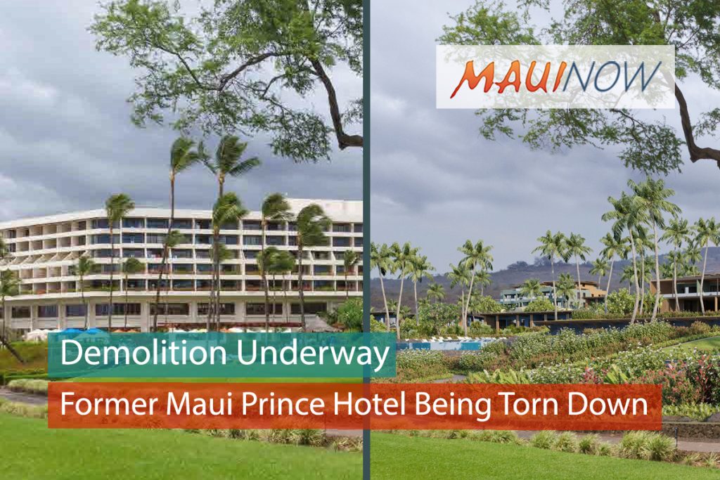 Demolition of Former Maui Prince Hotel Structure Underway Maui Now