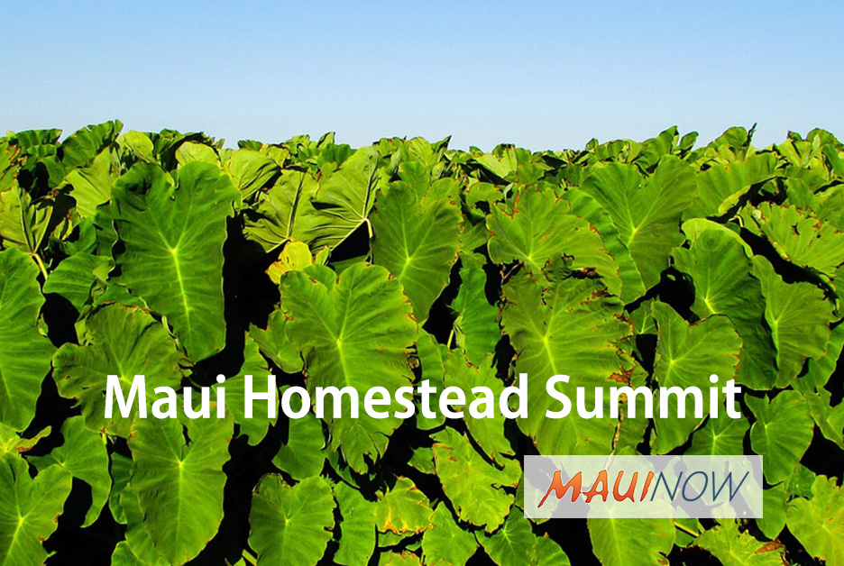 Registration Open for Inaugural Maui Homestead Summit Maui Now