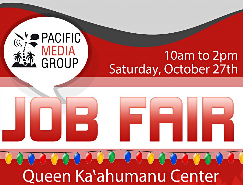 Pacific Media Group Kahului Job Fair, Oct. 27 Maui Now