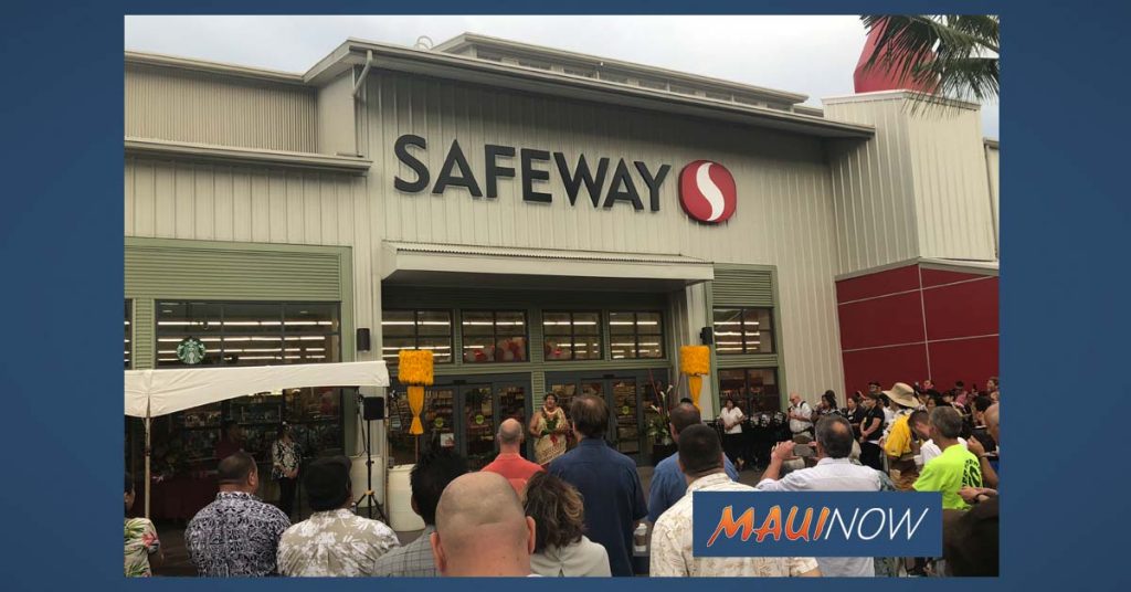 Grand ReOpening of Expanded Lahaina Safeway Marks Mall Milestone Maui Now