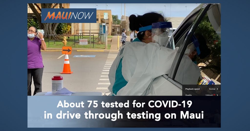 About 75 Tested for COVID19 in Maui Drive Through Site Maui Now