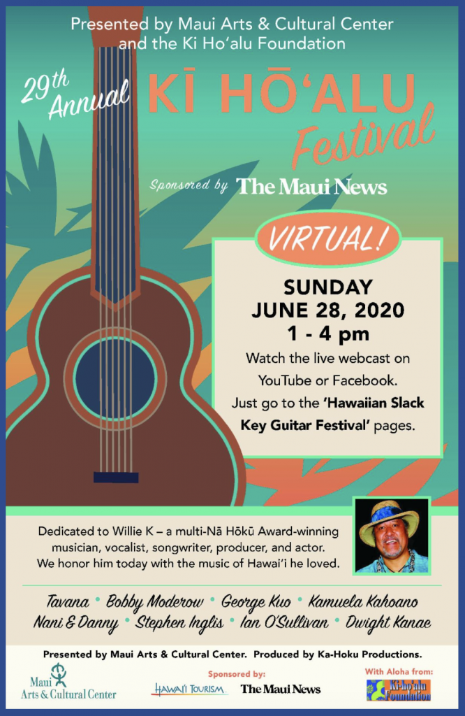 ‘Virtual’ 29th Annual Hawaiian Slack Key Guitar Festival, June 28