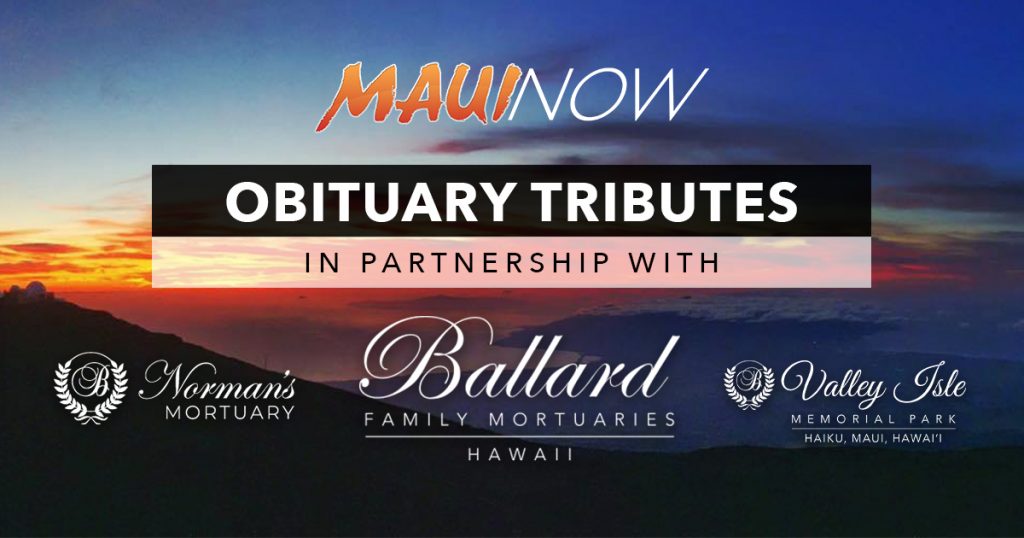 Maui Obituaries Week Ending Oct. 2, 2022 Maui Now