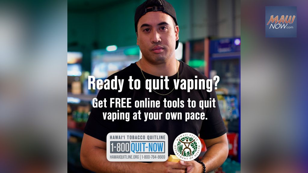 Hawai'i State Department of Health calls attention to vaping's impact on  mental health : Maui Now