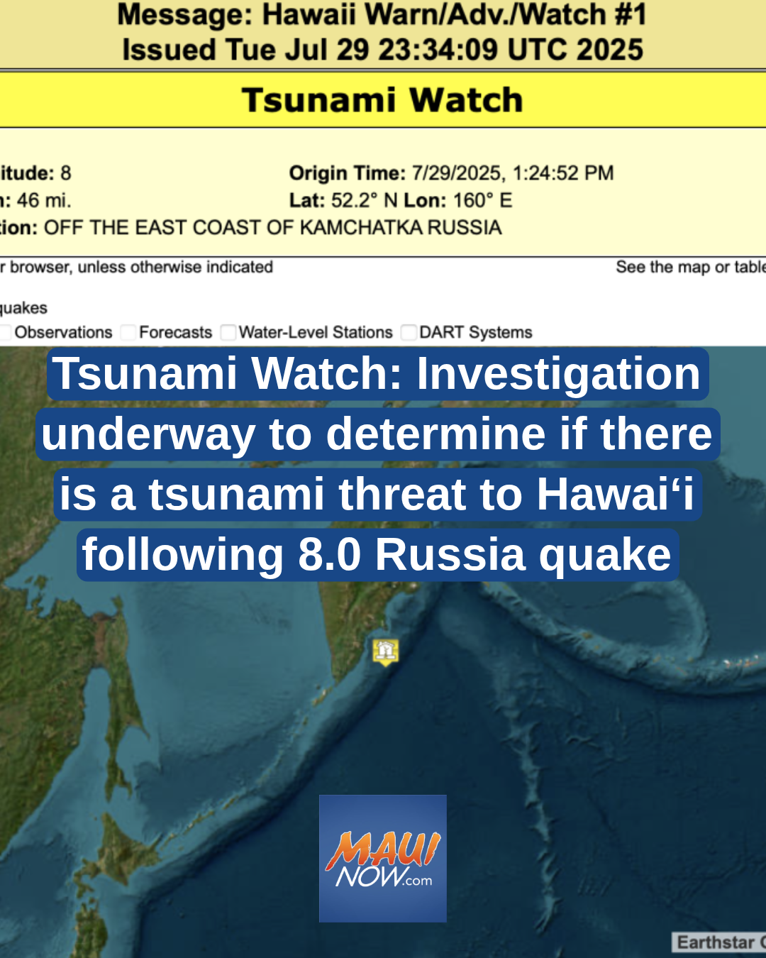 Tsunami Watch: Investigation underway to determine if there is a tsunami threat to Hawai?i following 8.0 Russia quake