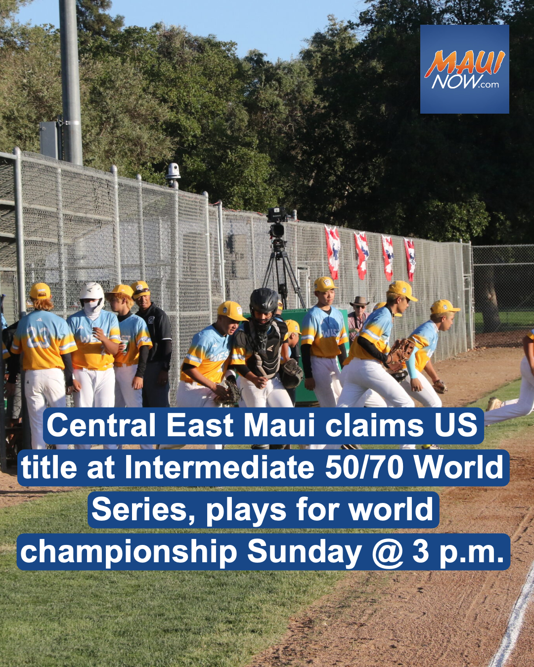 NATIONAL CHAMPS: Central East Maui overcomes 3-0 deficit to claim U.S. title at Intermediate 50/70 World Series, play for world championship Sunday at 3 p.m.