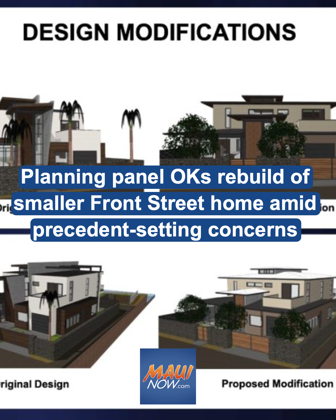 Planning panel OKs rebuild of smaller Front Street home amid precedent-setting concerns